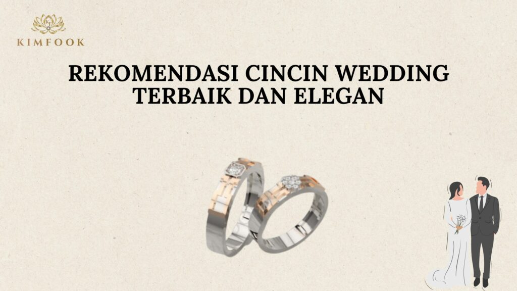 Rekomendasi Cincin Wedding